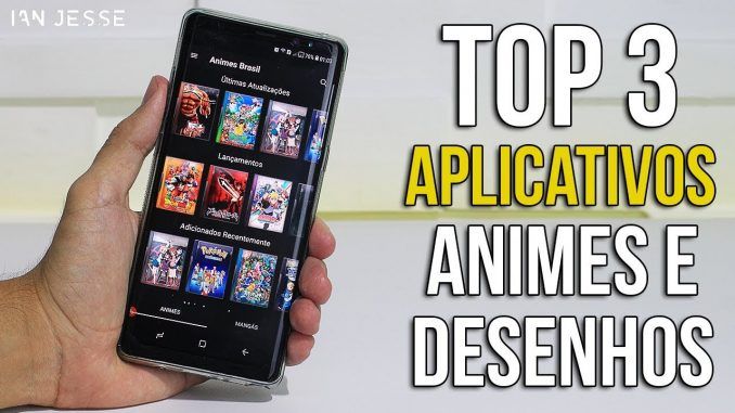 Mega Animes – O melhor aplicativo para assistir Animes no Android – IAN